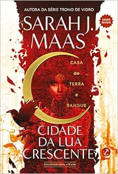 Capa do livro Cidade da Lua Crescente: Casa de terra e sangue (Vol. 1) - Edição Revista