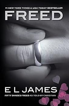 Capa do livro Freed: Fifty Shades Freed as Told by Christian