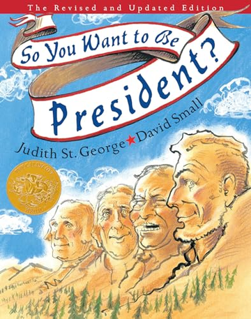 Capa do livro So You Want to Be President?: The Revised and Updated Edition