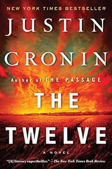 Capa do livro The Twelve (Book Two of The Passage Trilogy): A Novel (Book Two of The Passage Trilogy)